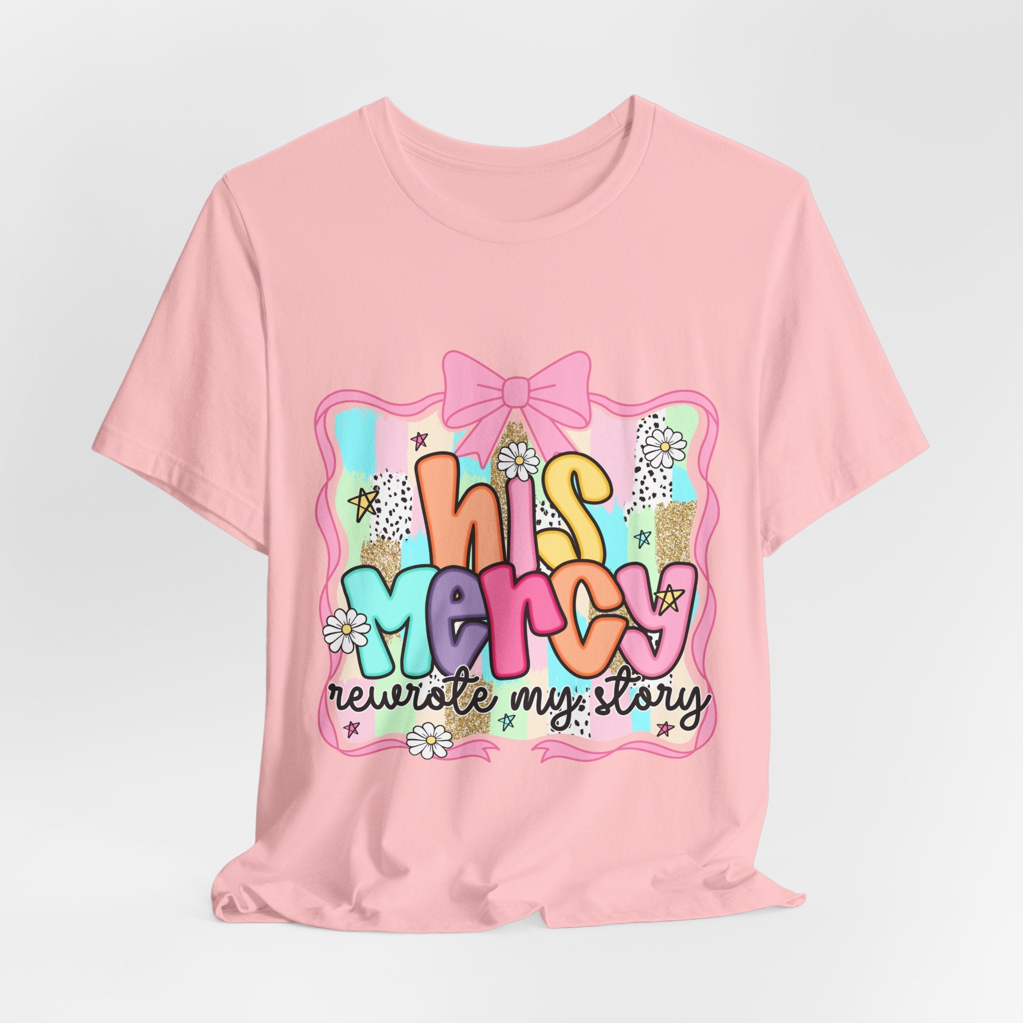 His Mercy Tee