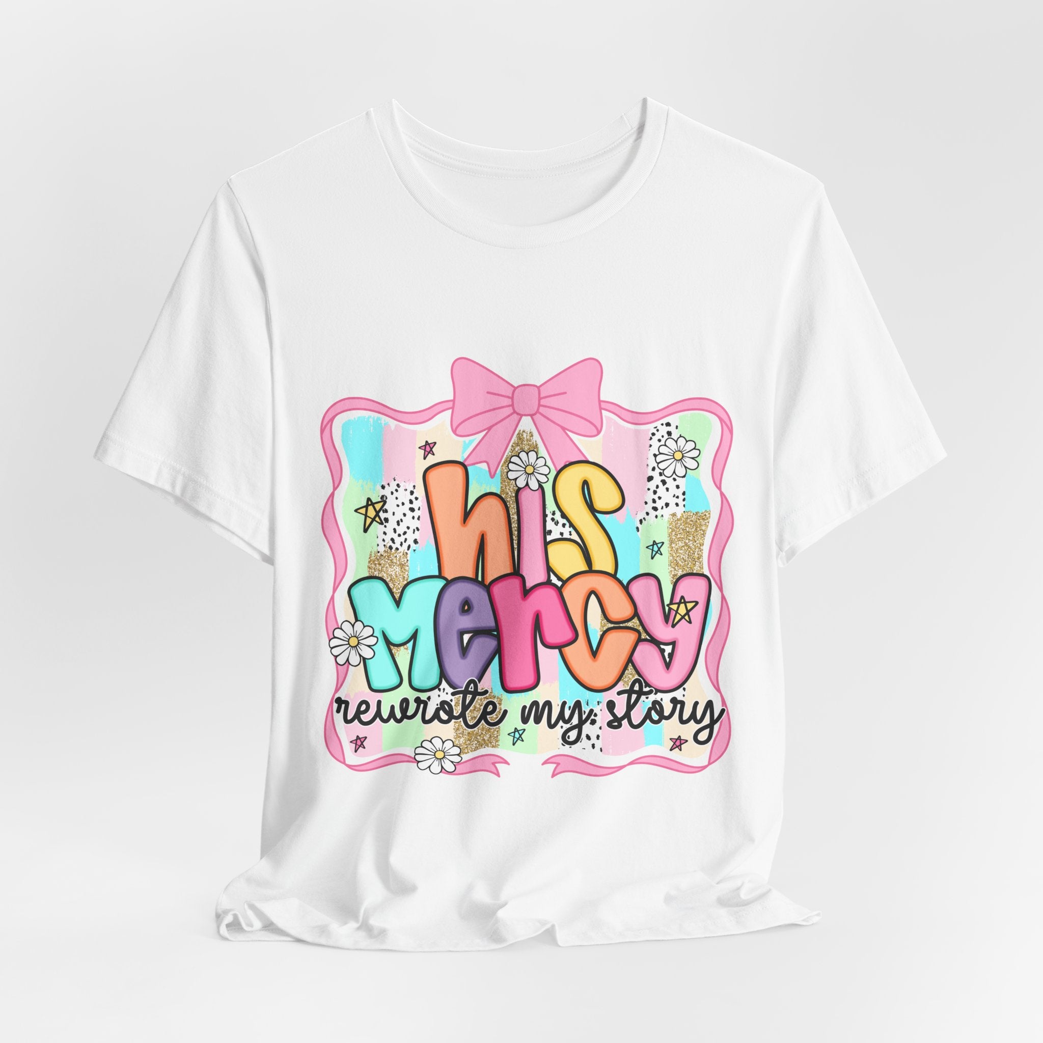 His Mercy Tee