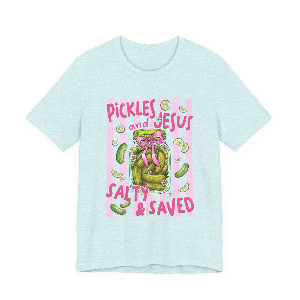 Pickles And Jesus  Tee