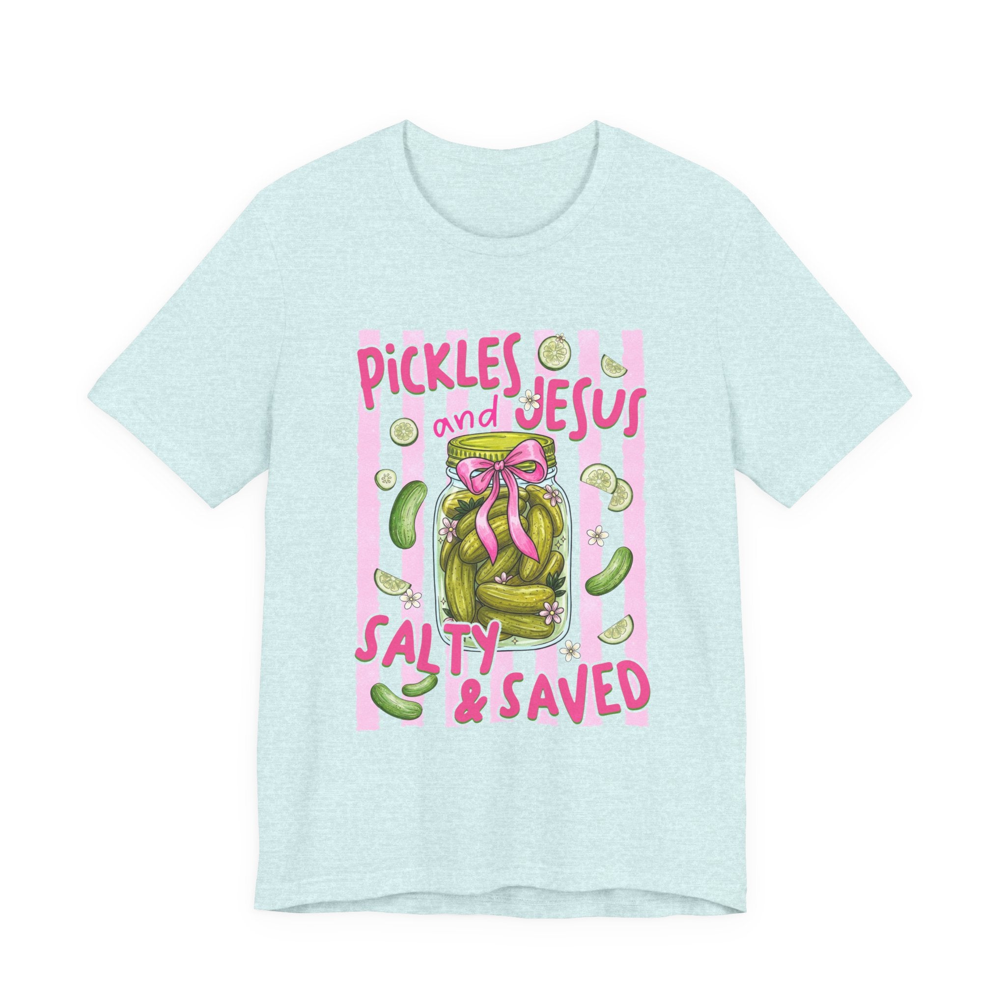 Pickles And Jesus  Tee