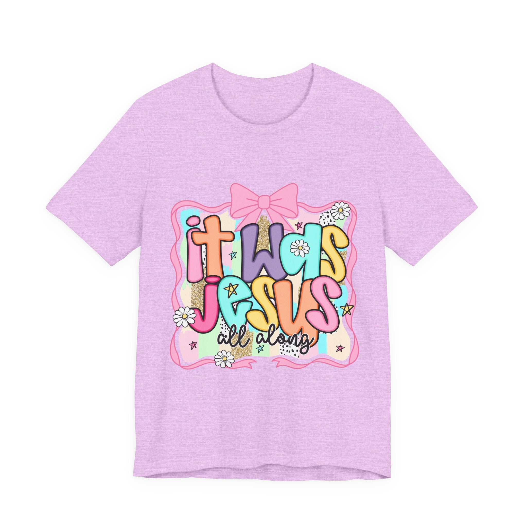It Was Jesus Tee