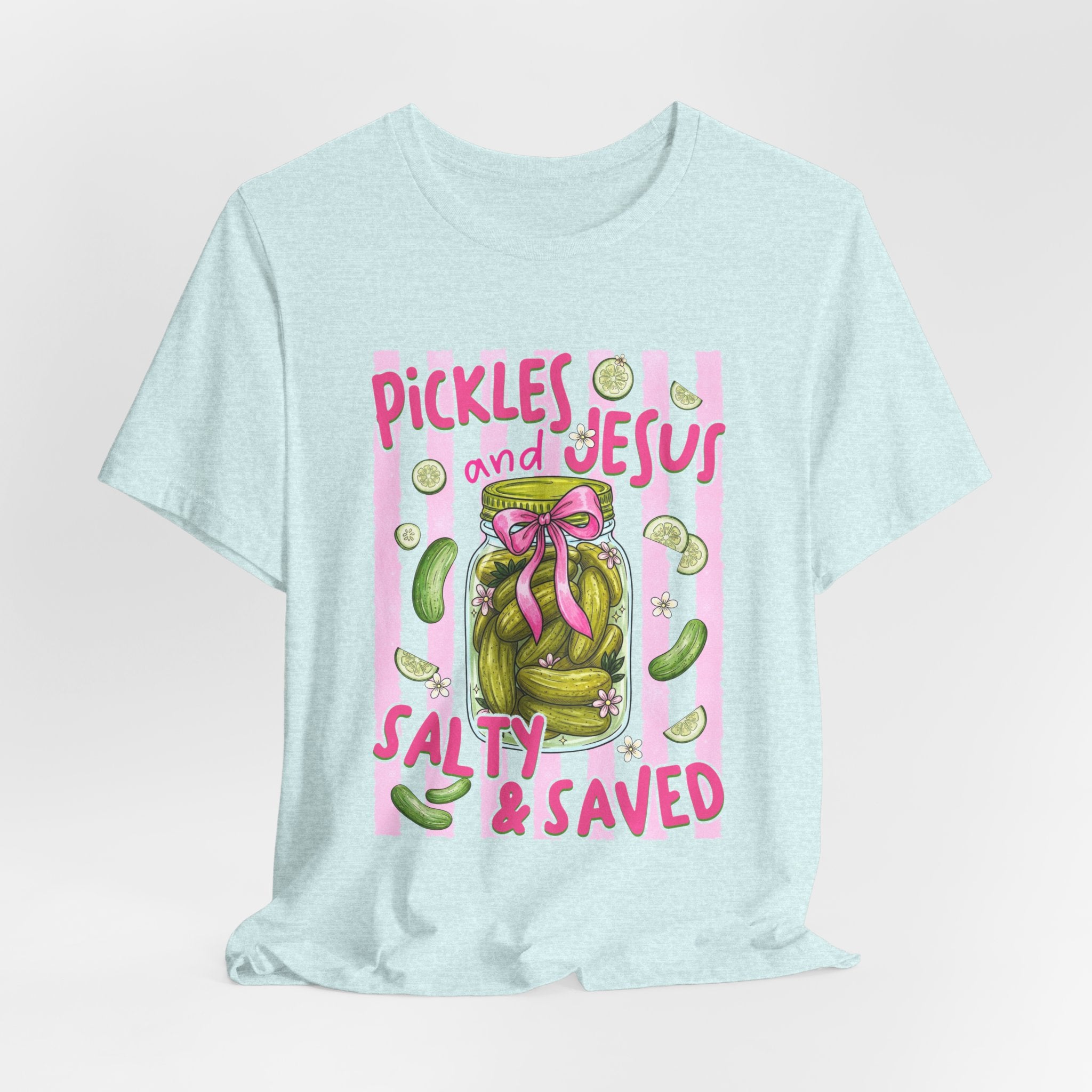 Pickles And Jesus  Tee