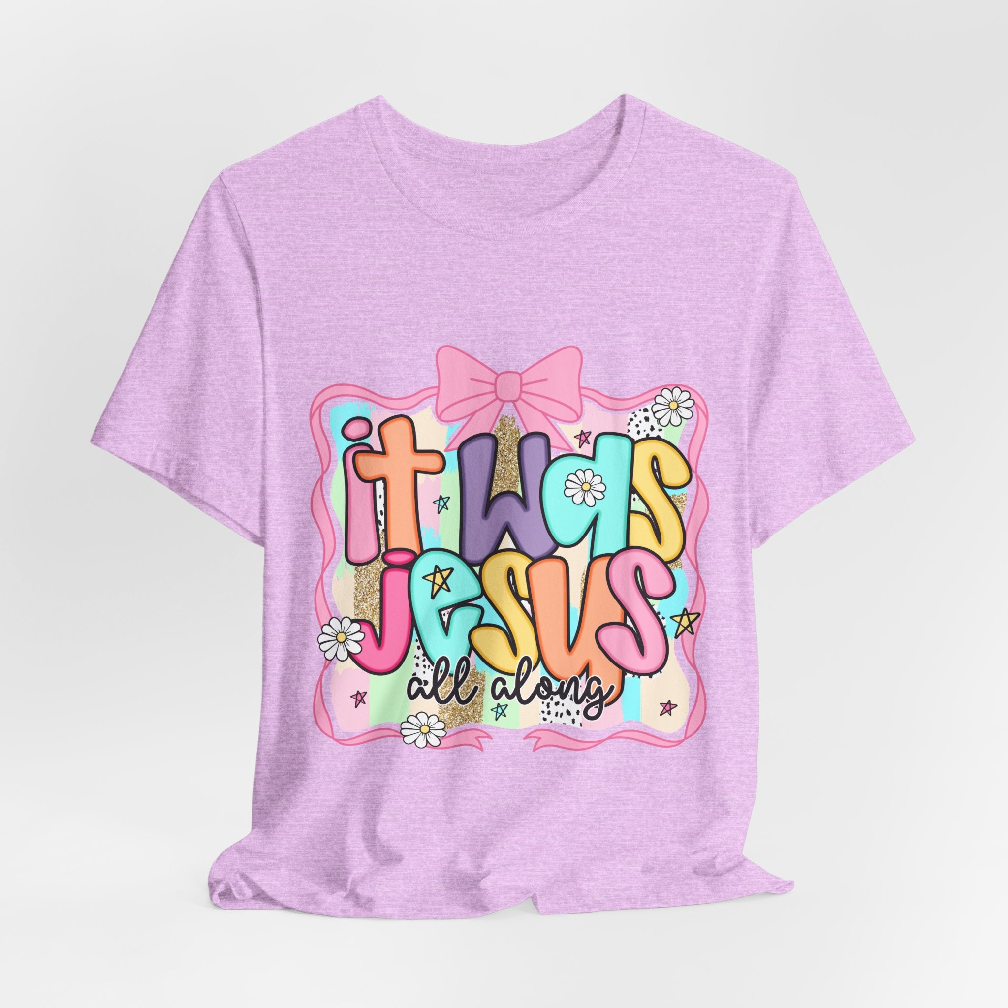 It Was Jesus Tee