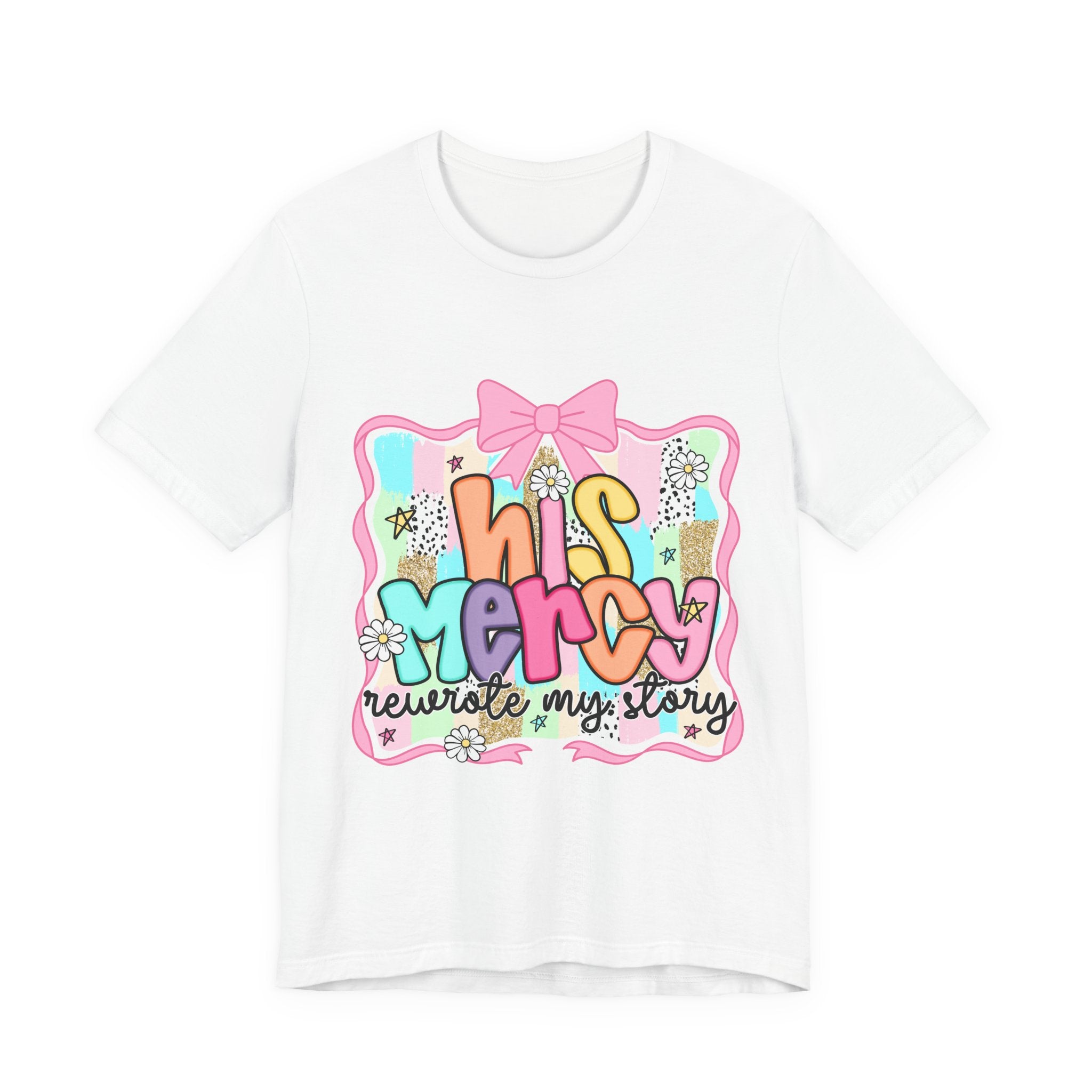 His Mercy Tee