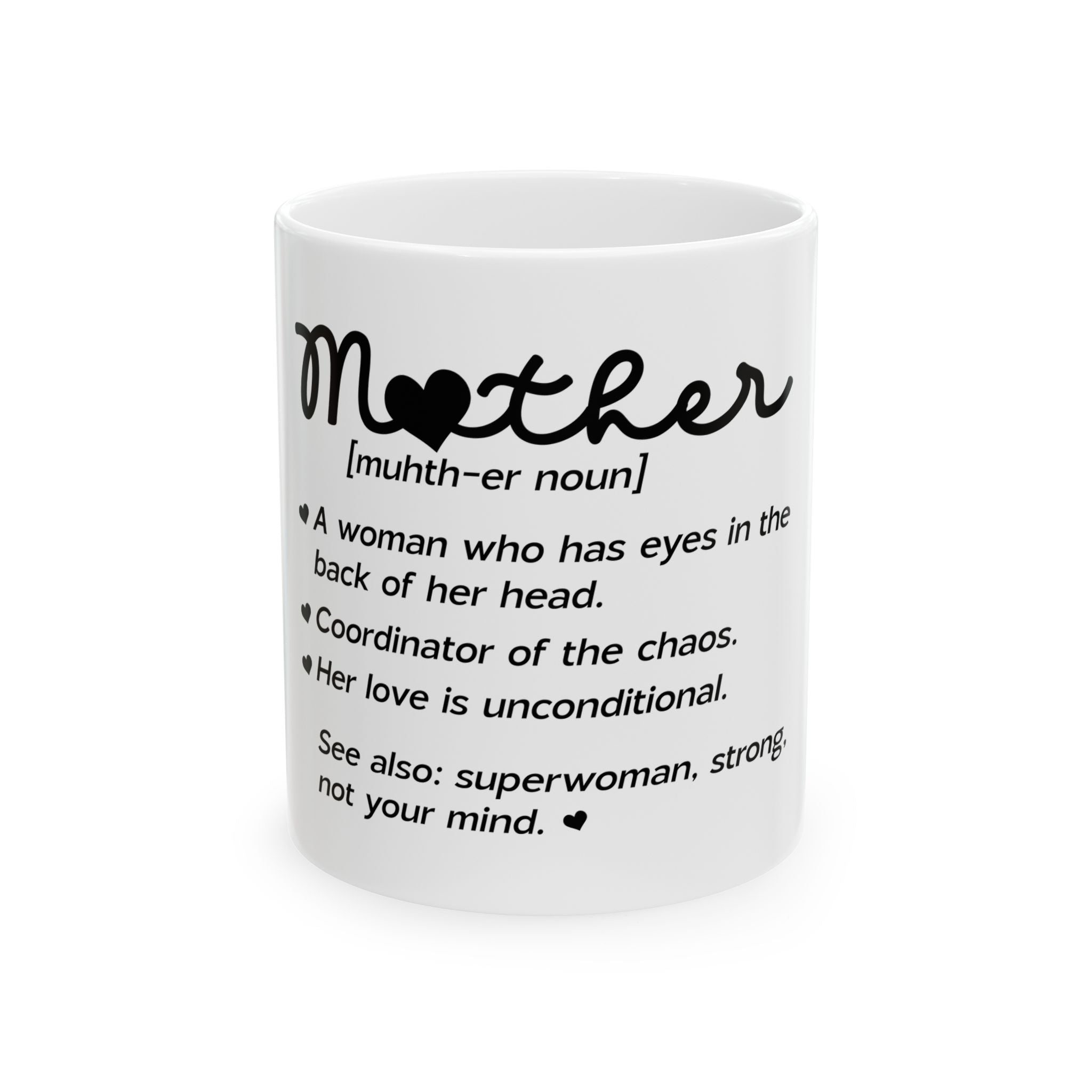 Mother Mug, (11oz, 15oz)